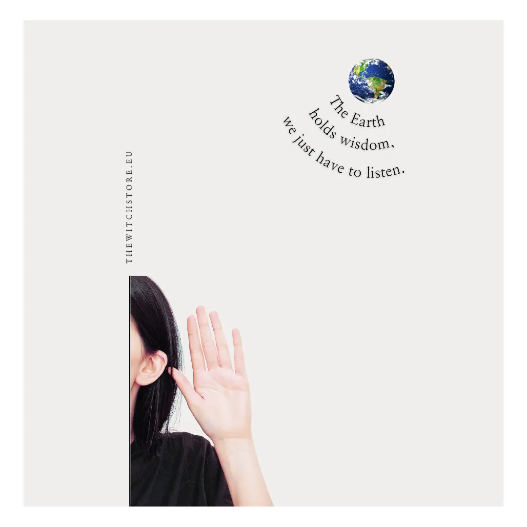 The Earth holds wisdom, we just have to listen.